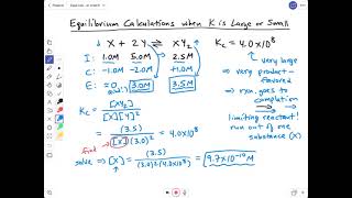 Equil calcs large and small K