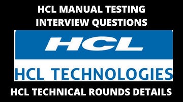 HCL Testing Interview Questions | HCL Testing Interview Q&A