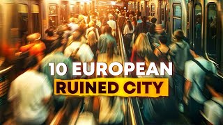 10 European Cities RUINED by Over tourism (and where to go instead)