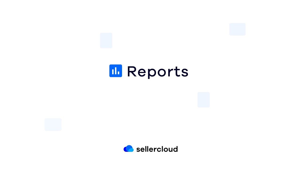 How To Get Advanced Insights With Reports | Sellercloud Tutorials - YouTube