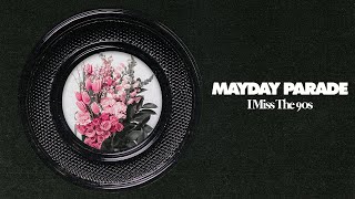 Download Lagu Mayday Parade - I Miss The 90s MP3 Download Lagu Mayday Parade - I Miss The 90s MP3