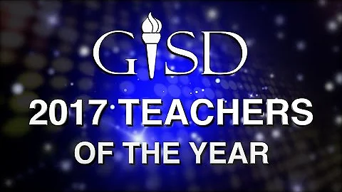 Garland ISD: 2017 GISD District Teachers of the Year