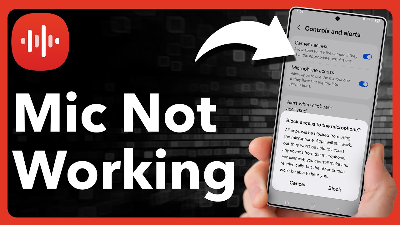 How To Fix Samsung Microphone Not Working