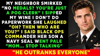 You're Just A POG Clerk, My Neighbor Mocked—Then Her SEAL Son Whispered: Black Ops Commander