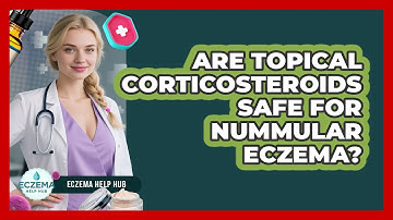 Are Topical Corticosteroids Safe For Nummular Eczema? - Eczema Help Hub