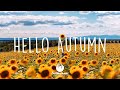 Hello Autumn - Best Indie, Pop, Folk Playlist | September 2021