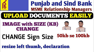 (PSB Bank) MSME Relationship Manager Form 2025: Photo, Signature & Document Upload Guide