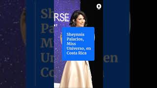 Sheynnis Palacios, Miss Universo, en Costa Rica