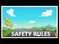 SAFETY RULES