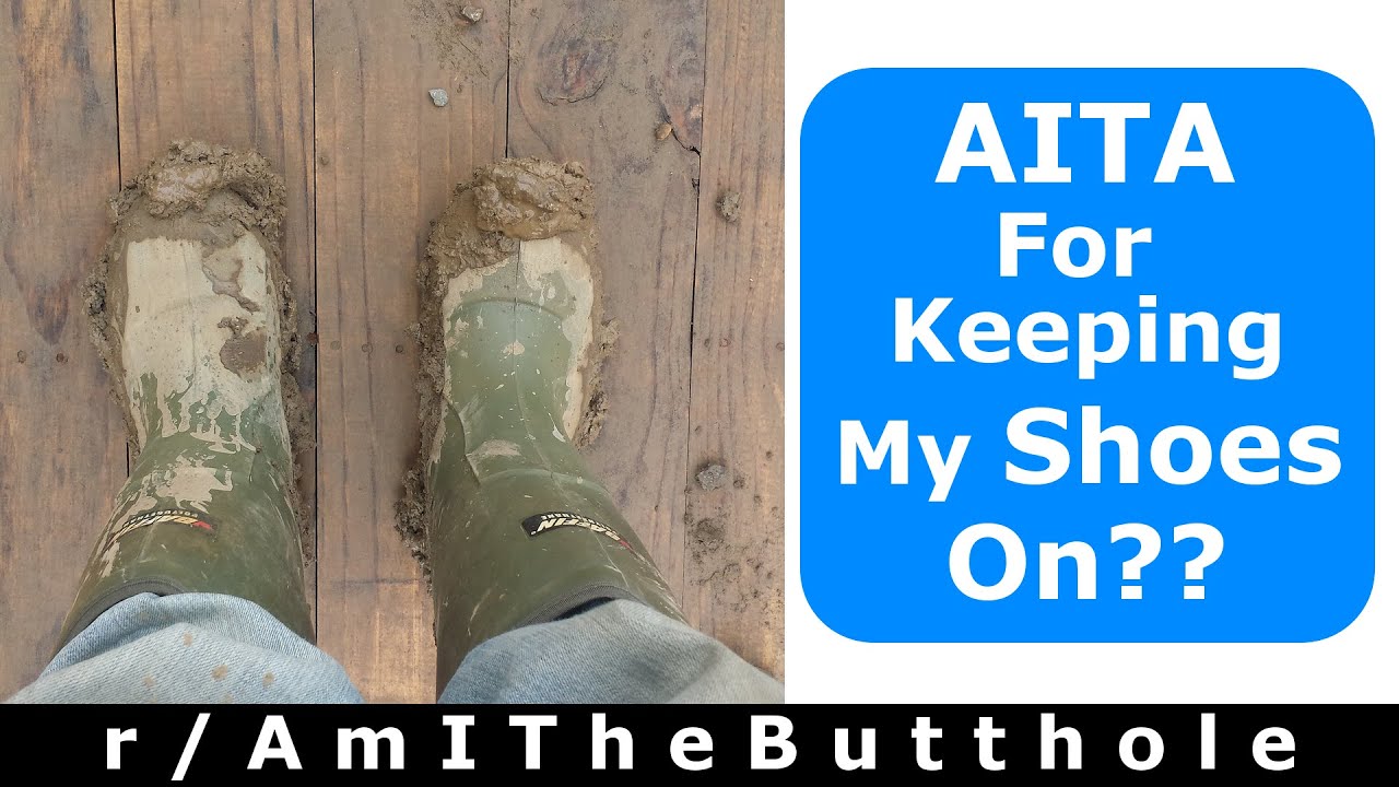 r/AmITheButthole - They Said I Have To Take Them Off... So I Refused To Go Inside!! (Reddit Stories)