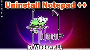 How to Uninstall Notepad ++ in Windows 11 PC or Laptop