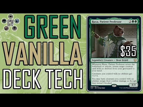 Budget Deck Tech 35 Ruxa Mono Green Vanilla Creatures 