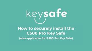 How to install a C500 Pro and P500 Pro Key Safe
