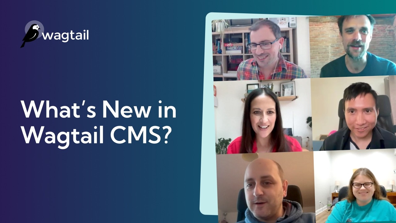 Thumbnail for video: What’s New in Wagtail CMS | Release 7.4 | Customizable page explorer, autosave updates, carbon.txt