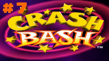 Crash Bash part 7