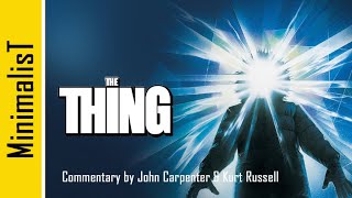 The Thing (1982, sci-fi, imdb score: 8.2) – Commentary by John Carpenter and Kurt Russell
