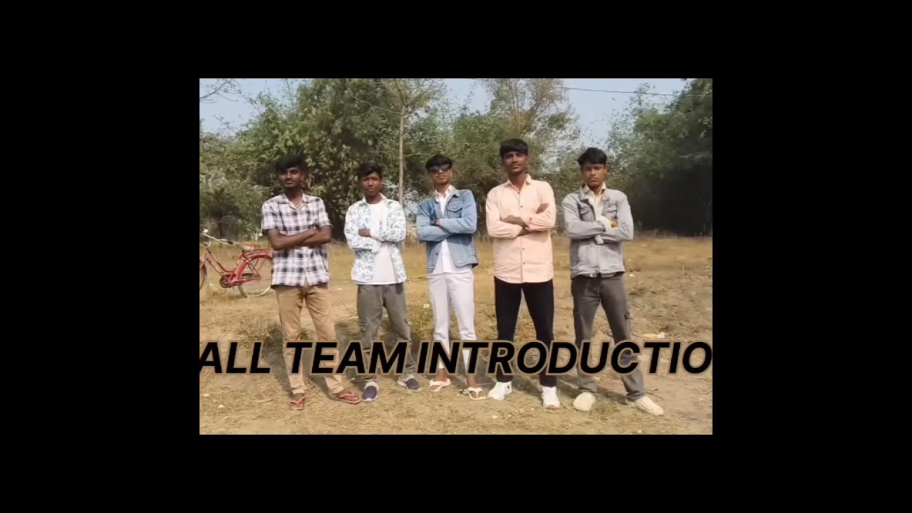 My All team introduction 👉my first reel Instragram and youtube support me🙏🙏