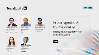 [Panel] From Agentic AI to Physical AI: Deploying Intelligent Systems in the Real World