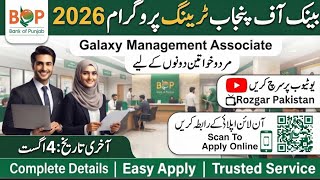 🏦 Bank of Punjab Jobs 2026 | BOP Galaxy Management Associate Program 2026 | Apply Online