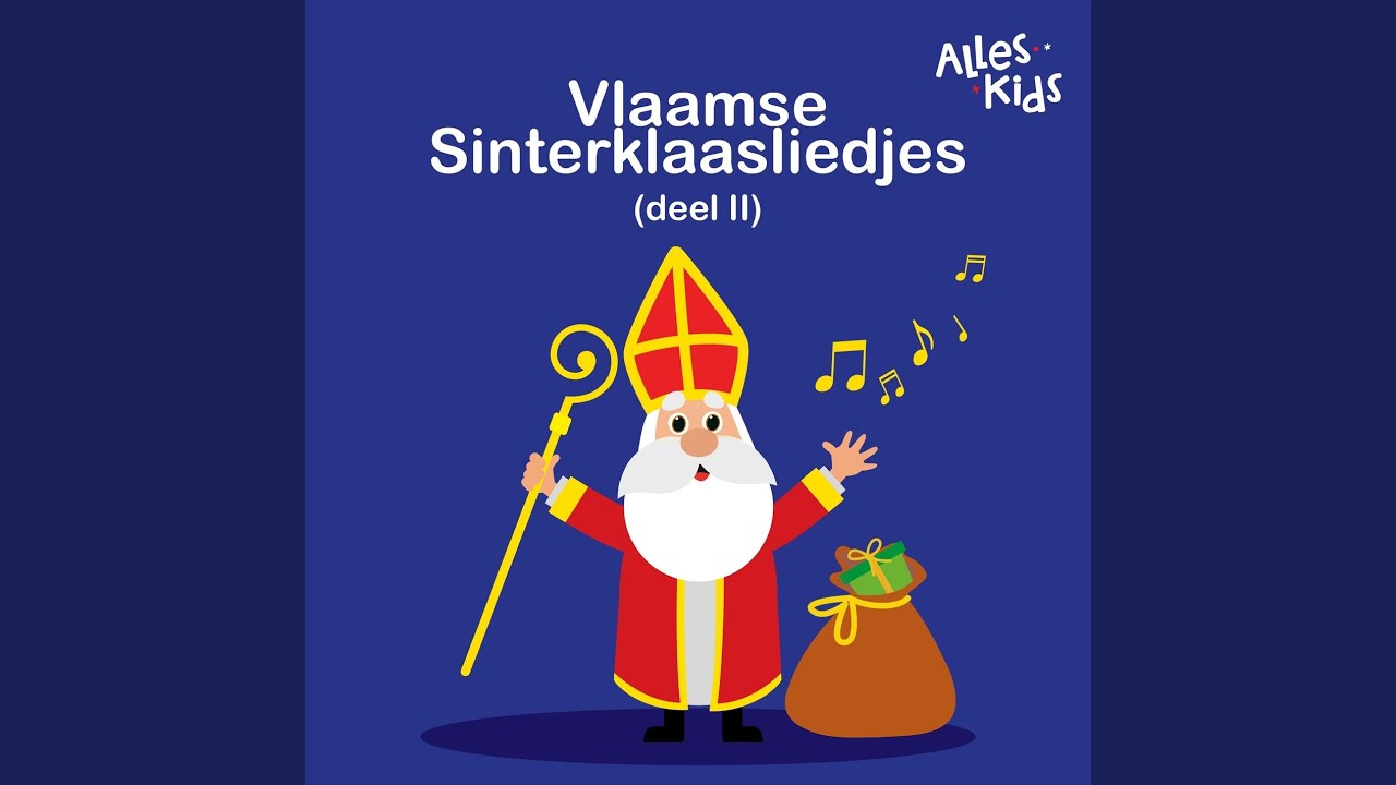 Sinterklaasje Bonne Bonne Bonne (Vlaams) - Alles Kids