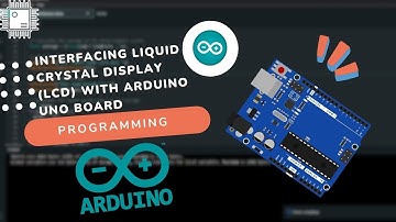 INTERFACING LIQUID CRYSTAL DISPLAY (LCD) WITH ARDUINO UNO BOARD (Lab exercise 7)