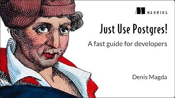 Stop Overcomplicating Databases — Just Use Postgres!