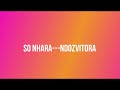 So Nhara---ndozvitora [prod-by-King Rhetso-Dancehall Gospel_0779846944-0716750108]