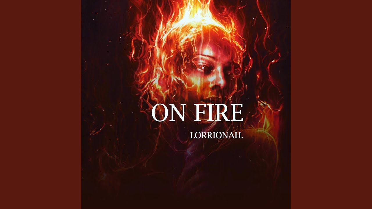 Watch On fire on YouTube Watch On fire on YouTube