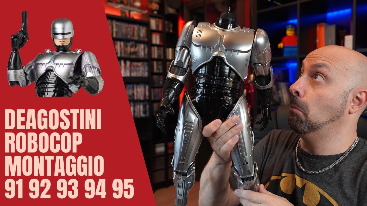 Robocop - DeAgostini - Montaggio Numeri 91 92 93 94 95!!! - YouTube