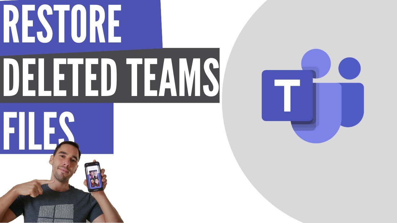 Restore Deleted Teams Files A Step By Step Guide YouTube