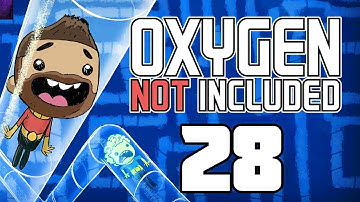 NOT Blowing Up Our Base - Oxygen Not Included [Episode 28]