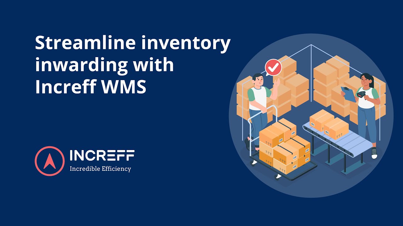 Increff Wms Inward with Increff WMS - YouTube