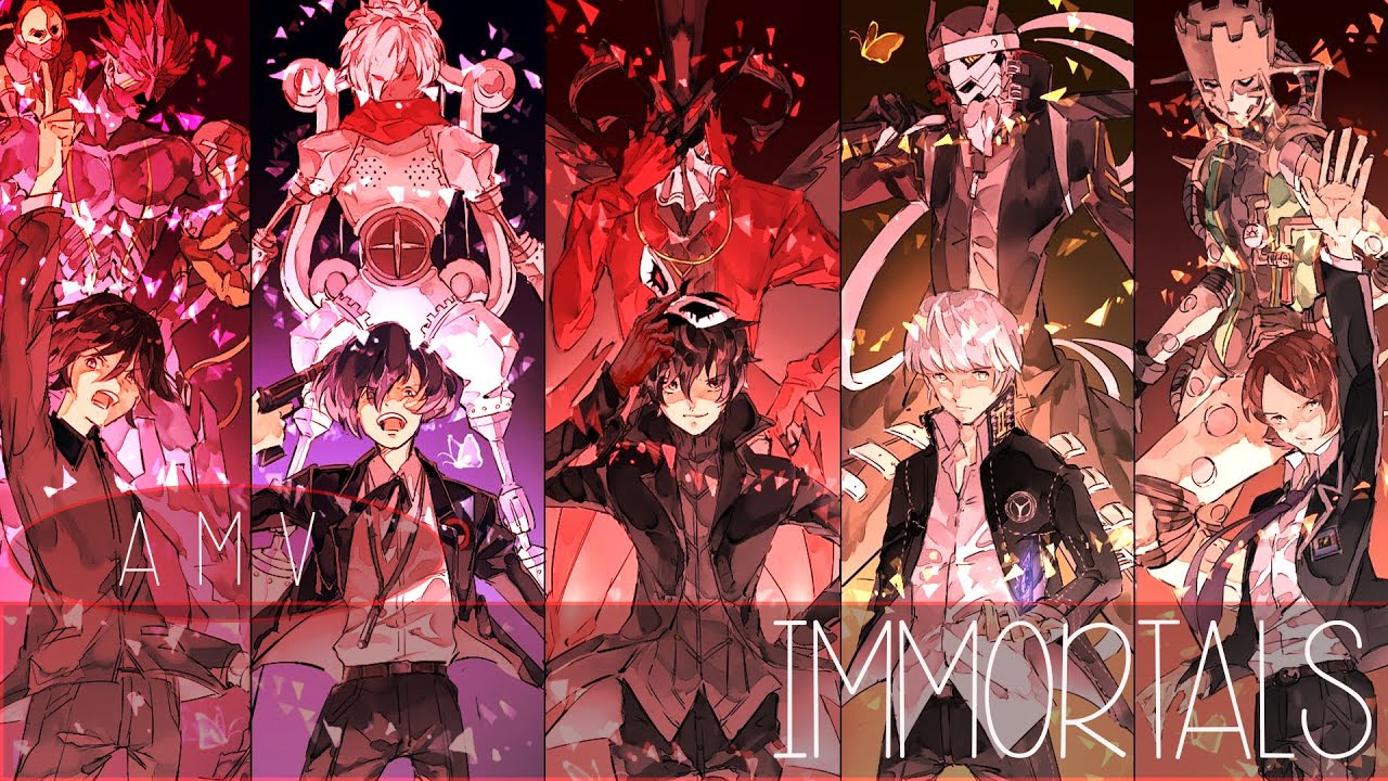 🃏Persona AMV = Immortals🃏