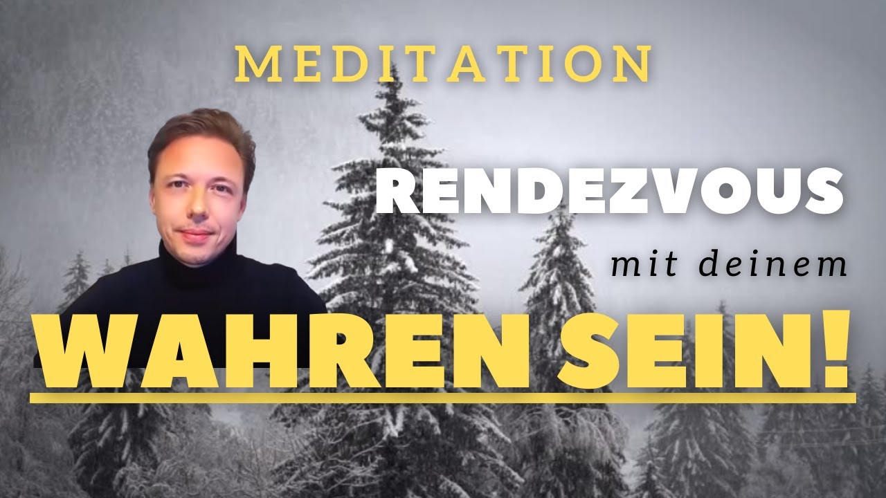 Live Meditation vom 07.02.2022 - Rendezvous mit deinem wahren Sein!