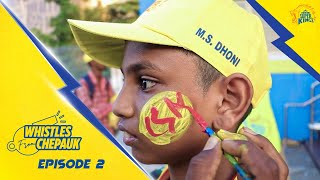 Whistle From Chepauk - Episode 2 | CSKvRR - 12th April, 2023