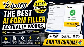 Zipifil: The Enterprise AI Form Filler - FREE FOREVER!