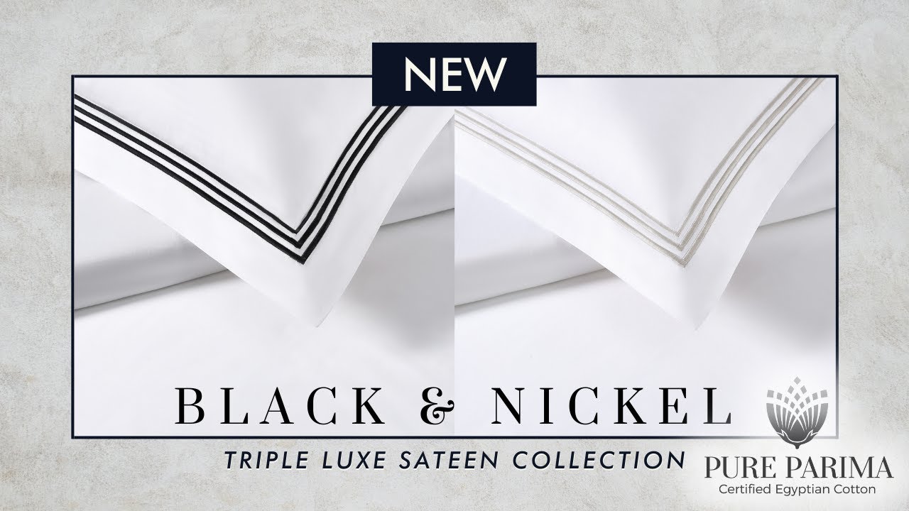 NEW COLORS! | Black & Nickel in Triple Luxe Sateen Hotel Collection | PURE PARIMA