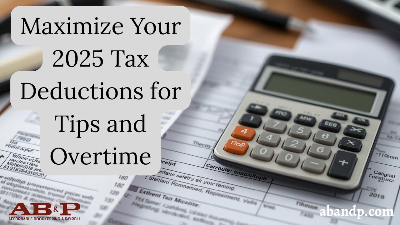 Maximize Your 2025 Tax Deductions for Tips and Overtime - YouTube