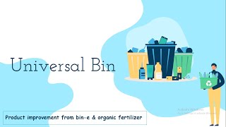 Universal Bin - Product Improvements Sce552