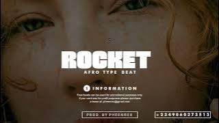 Afrobeat Instrumental 2025 ' ROCKET ' ( Joeboy Type Beat #Pheenrex)
