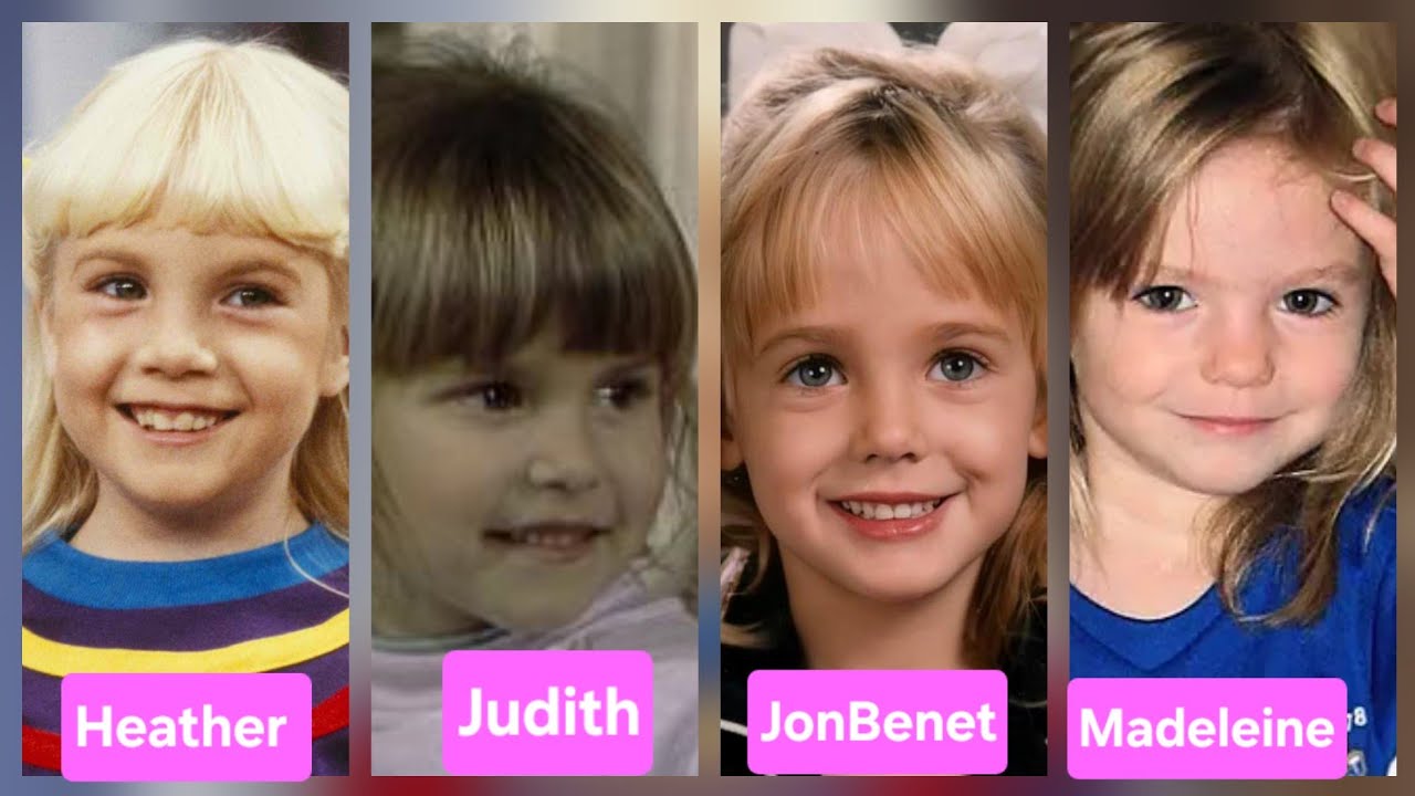 30 minutes (Heather, Judith, JonBenét & Madeleine tribute)