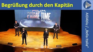 Bella Italia Auf Aidablu Begrussung Durch Den Kapitan Youtube