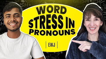American Accent Training | Stress in Pronouns & Thought Groups