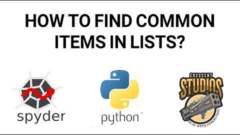 How to Find Common Items in Lists - Python