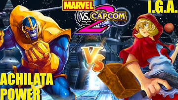 MvC2 Mvci Umvc3 ACHILATA POWER vs IGA pt 3