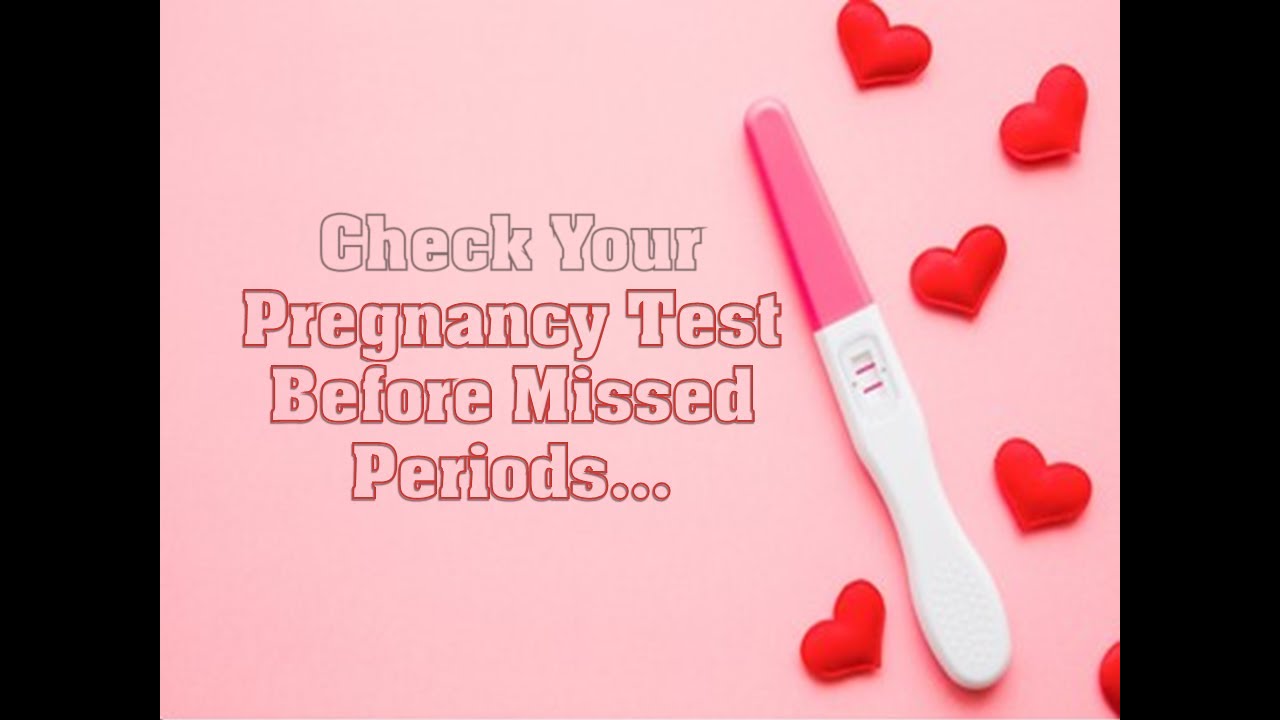 Pregnancy Test Before Missed Periods Pregnancy Kit YouTube