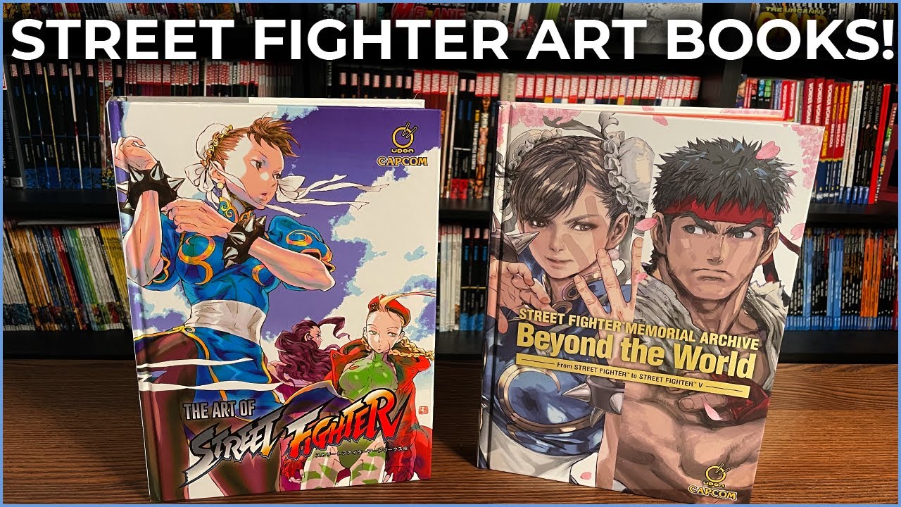 Cumbre galón carbón The Art of Street Fighter - Hardcover Edition & Street Fighter Memorial  Archive: Beyond the World HC - YouTube
