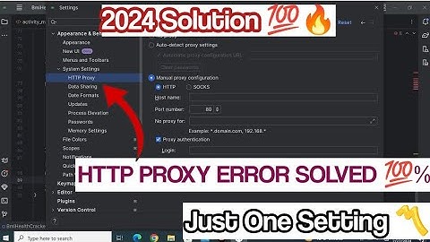 Http proxy Error in Android Studio 2024 | Android Studio Settings | Proxy Settings