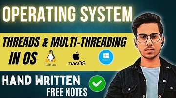 Threads in Operating System | Types of Threads | Easy explanation | Handwritten Notes