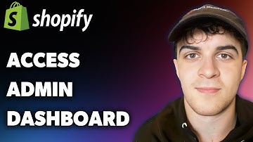 How to Access the Shopify Admin Dashboard (Full 2025 Guide)